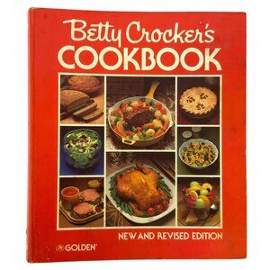 Betty Crockers Cookbook New and Revised Edition Hardcover 1980s